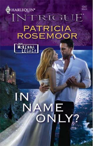 In Name Only by Patricia Rosemmor